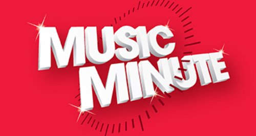 Music Minute
